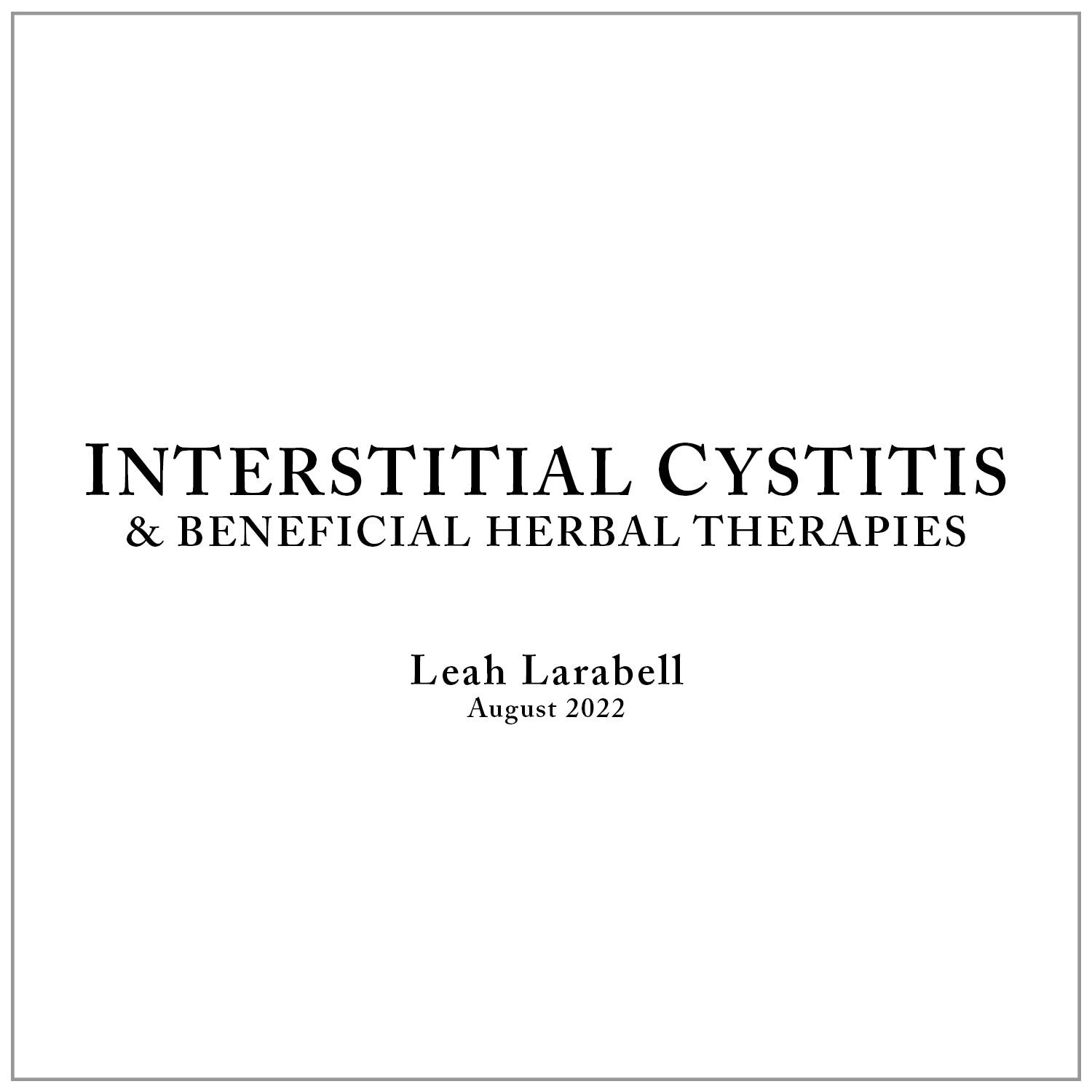 Interstitial Cystitis Research Paper {pdf download} – High Garden Tea
